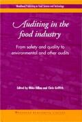 Dillon / Griffith |  Auditing in the Food Industry: From Safety and Quality to Environmental and Other Audits | Buch |  Sack Fachmedien