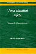 Watson |  Food Chemical Safety: Volume 1: Contaminants | Buch |  Sack Fachmedien