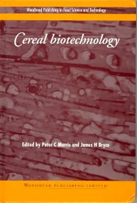 Morris / Bryce | Cereal Biotechnology | Buch | 978-1-85573-498-2 | www.sack.de
