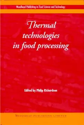 Richardson | Thermal Technologies in Food Processing | Buch | 978-1-85573-558-3 | www.sack.de