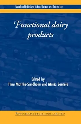 Mattila-Sandholm / Saarela |  Functional Dairy Products | Buch |  Sack Fachmedien