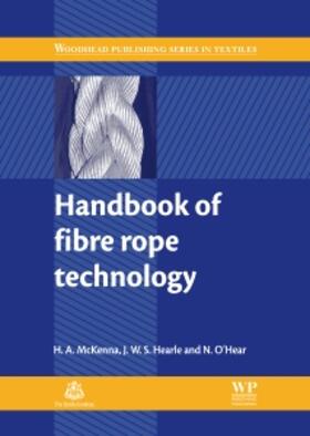 McKenna / Hearle / O'Hear | Handbook of Fibre Rope Technology | Buch | 978-1-85573-606-1 | sack.de