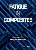 Harris |  Fatigue in Composites: Science and Technology of the Fatigue Response of Fibre-Reinforced Plastics | Buch |  Sack Fachmedien