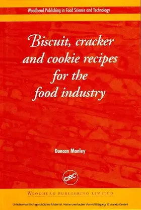Manley |  Biscuit, Cracker and Cookie Recipes for the Food Industry | eBook | Sack Fachmedien