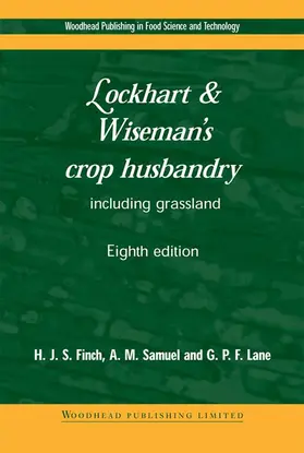 Finch / Samuel / Lane |  Lockhart and Wiseman's Crop Husbandry Including Grassland | eBook | Sack Fachmedien