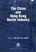 Li / Yao / Yeung |  The China and Hong Kong Denim Industry | Buch |  Sack Fachmedien