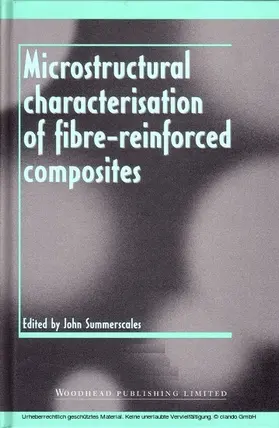 Summerscales | Microstructural Characterisation of Fibre-Reinforced Composites | E-Book | sack.de