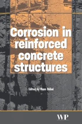 Böhni |  Corrosion in Reinforced Concrete Structures | Buch |  Sack Fachmedien