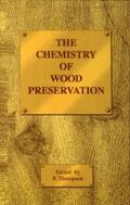 Thompson |  The Chemistry of Wood Preservation | Buch |  Sack Fachmedien