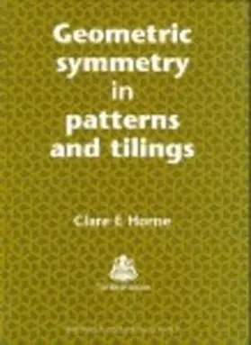 Horne | Geometric Symmetry in Patterns and Tilings | E-Book | www.sack.de