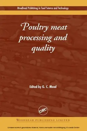 Mead |  Poultry Meat Processing and Quality | eBook | Sack Fachmedien