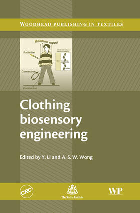 Li / Wong | Clothing Biosensory Engineering | Buch | 978-1-85573-925-3 | sack.de