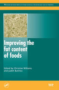 Williams / Buttriss |  Improving the Fat Content of Foods | Buch |  Sack Fachmedien