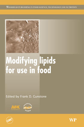 Gunstone | Modifying Lipids for Use in Food | Buch | 978-1-85573-971-0 | sack.de
