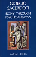 Sacerdoti |  Irony Through Psychoanalysis | Buch |  Sack Fachmedien