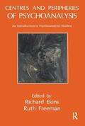 Ekins / Freeman |  Centres and Peripheries of Psychoanalysis | Buch |  Sack Fachmedien