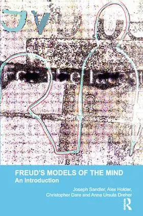 Sandler / Holder / Dare |  Freud's Models of the Mind | Buch |  Sack Fachmedien
