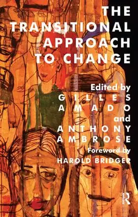 Amado / Ambrose |  The Transitional Approach to Change | Buch |  Sack Fachmedien