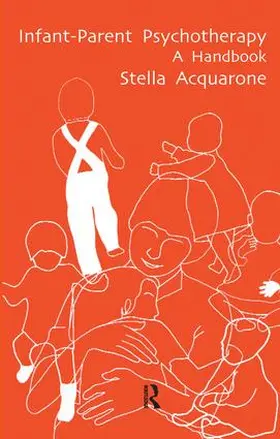 Acquarone |  Infant-Parent Psychotherapy | Buch |  Sack Fachmedien