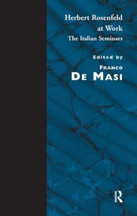 Rosenfeld / De Masi |  Herbert Rosenfeld at Work | Buch |  Sack Fachmedien