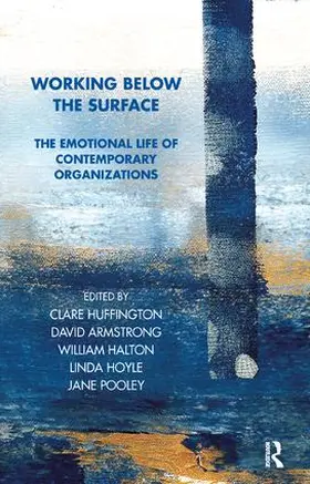 Huffington / Halton / Armstrong |  Working Below the Surface | Buch |  Sack Fachmedien