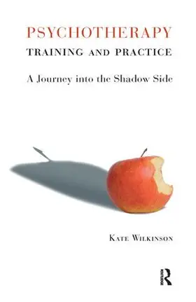 Wilkinson |  Psychotherapy Training and Practice | Buch |  Sack Fachmedien