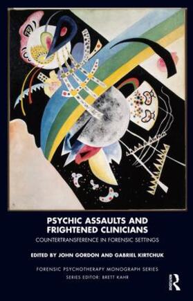 Kirtchuk / Gordon | Psychic Assaults and Frightened Clinicians | Buch | 978-1-85575-562-8 | sack.de
