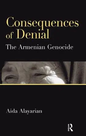 Alayarian | Consequences of Denial | Buch | 978-1-85575-565-9 | www.sack.de