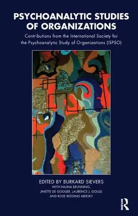 Sievers |  Psychoanalytic Studies of Organizations | Buch |  Sack Fachmedien