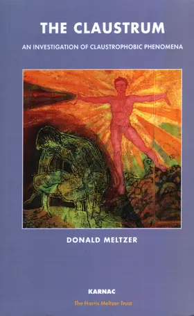 Meltzer |  The Claustrum | Buch |  Sack Fachmedien