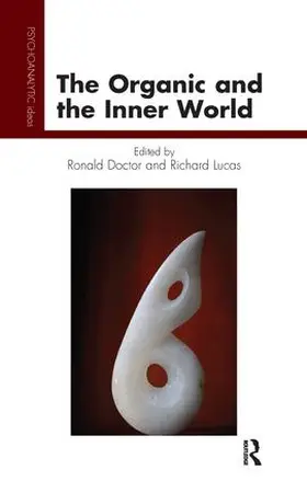 Doctor / Lucas |  The Organic and the Inner World | Buch |  Sack Fachmedien