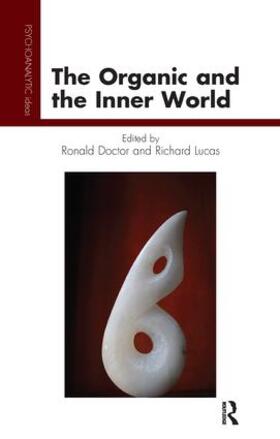Doctor / Lucas | The Organic and the Inner World | Buch | 978-1-85575-651-9 | sack.de