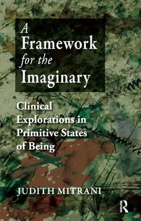 Mitrani |  A Framework for the Imaginary | Buch |  Sack Fachmedien