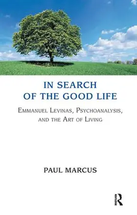 Marcus |  In Search of the Good Life | Buch |  Sack Fachmedien