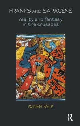 Falk | Franks and Saracens | Buch | 978-1-85575-733-2 | www.sack.de