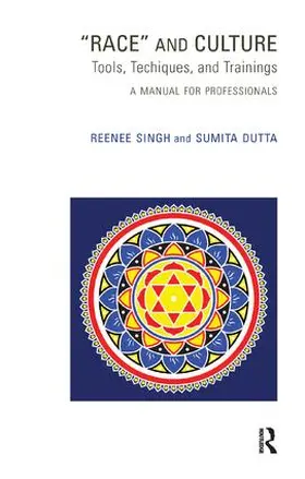 Dutta / Singh |  Race and Culture | Buch |  Sack Fachmedien