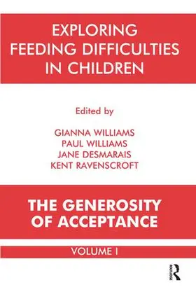 Desmarais / Ravenscroft / Williams |  Exploring Feeding Difficulties in Children | Buch |  Sack Fachmedien