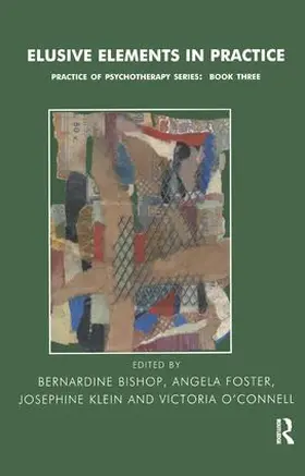Bishop / Foster / Klein |  Elusive Elements in Practice | Buch |  Sack Fachmedien