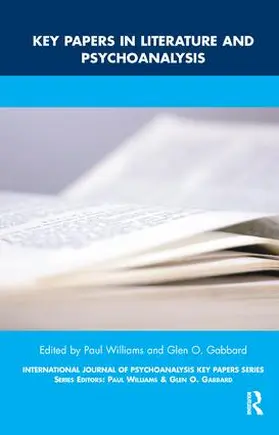Williams / Gabbard |  Key Papers in Literature and Psychoanalysis | Buch |  Sack Fachmedien