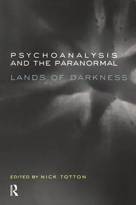 Totton |  Psychoanalysis and the Paranormal | Buch |  Sack Fachmedien