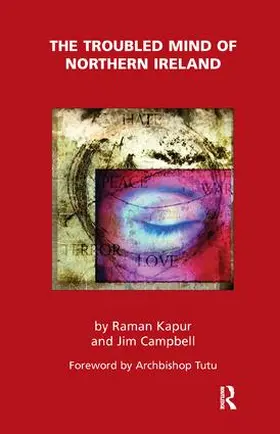 Kapur / Campbell |  The Troubled Mind of Northern Ireland | Buch |  Sack Fachmedien