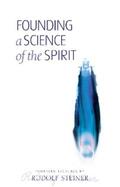Steiner |  Founding a Science of the Spirit | eBook | Sack Fachmedien