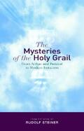 Steiner |  The Mysteries of the Holy Grail | eBook | Sack Fachmedien