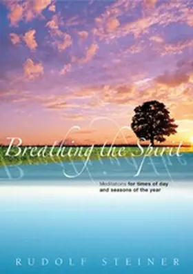 Steiner |  Breathing the Spirit | eBook | Sack Fachmedien