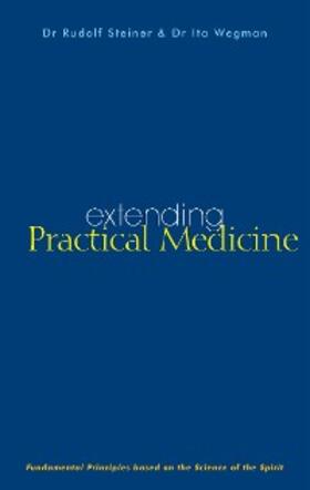 Steiner / Wegman | Extending Practical Medicine | E-Book | sack.de