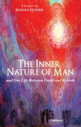 Steiner |  The Inner Nature of Man | eBook | Sack Fachmedien