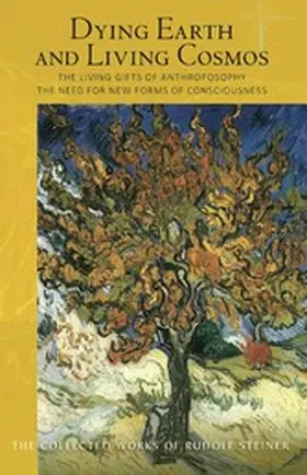 Steiner |  Dying Earth and Living Cosmos | eBook | Sack Fachmedien