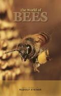 Steiner |  The World of Bees | eBook | Sack Fachmedien