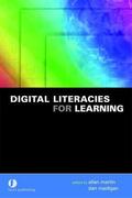 Martin / Madigan |  Digital Literacies for Learning | Buch |  Sack Fachmedien