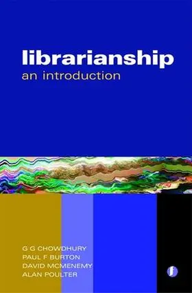 Chowdhury / Burton / McMenemy | Librarianship | Buch | 978-1-85604-617-6 | sack.de